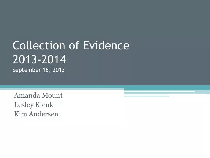 collection of evidence 2013 2014 september 16 2013
