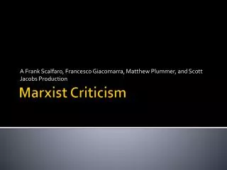 Marxist Criticism