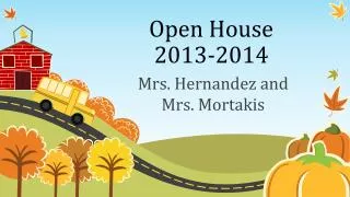 Open House 2013-2014