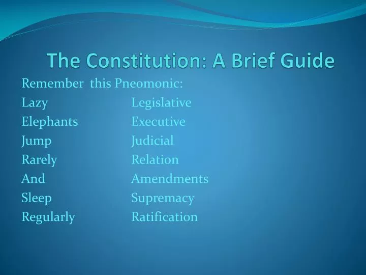 the constitution a brief guide
