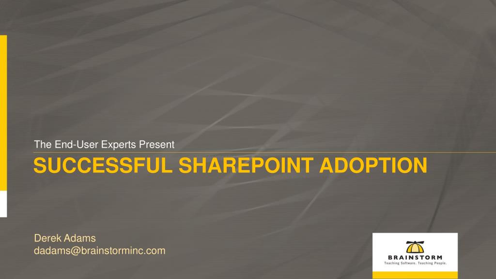 PPT - Successful SharePoint Adoption PowerPoint Presentation, free ...