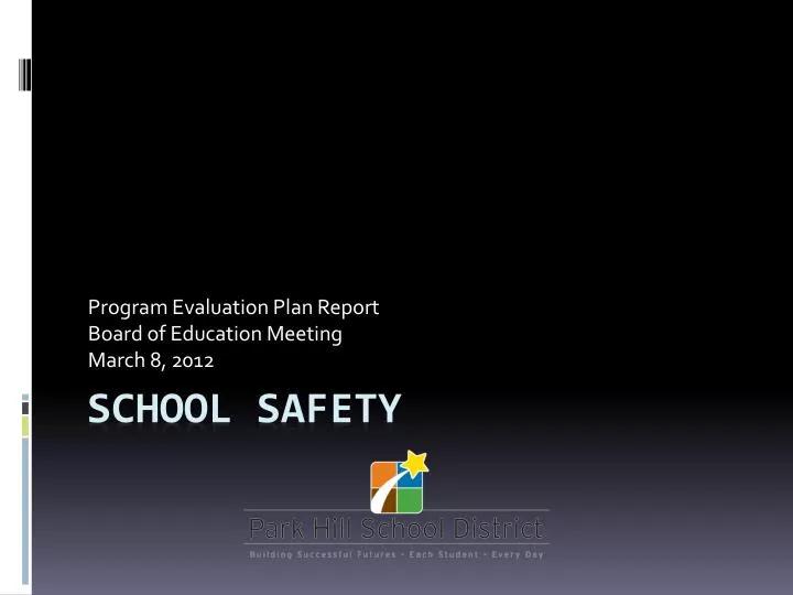 program evaluation plan report board of education meeting march 8 2012