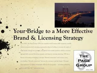 Your Bridge to a More Effective Brand &amp; Licensing Strategy
