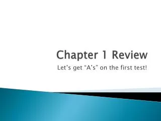 chapter 1 review