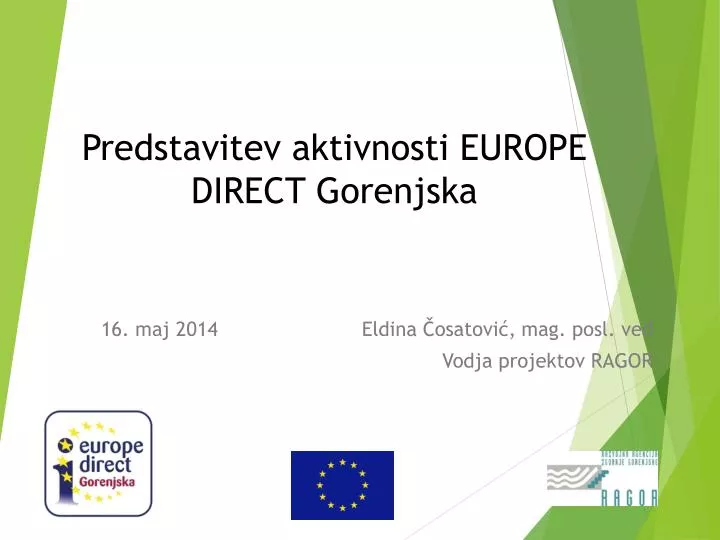 predstavitev aktivnosti europe direct gorenjska