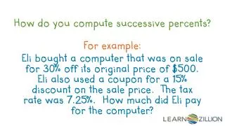 How do you compute successive percents ?