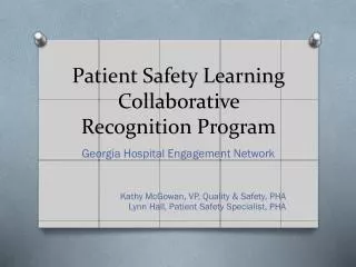Patient Safety Learning Collaborative Recognition Program