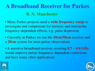 A Broadband Receiver for Parkes