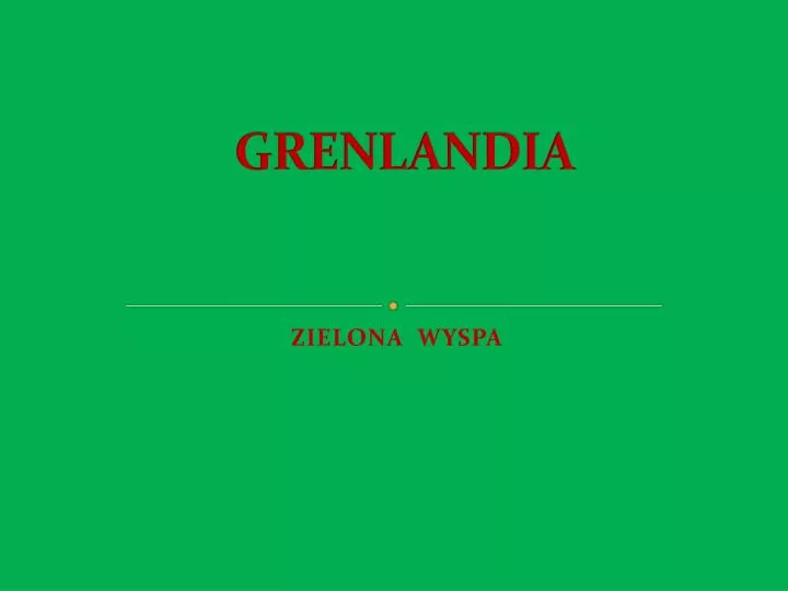 grenlandia
