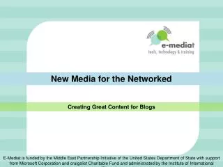 New Media for the Networked