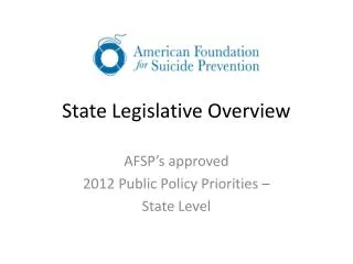 State Legislative Overview
