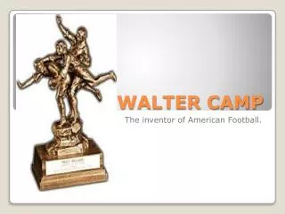 WALTER CAMP