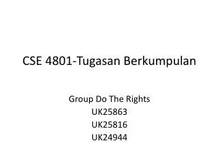 cse 4801 tugasan berkumpulan