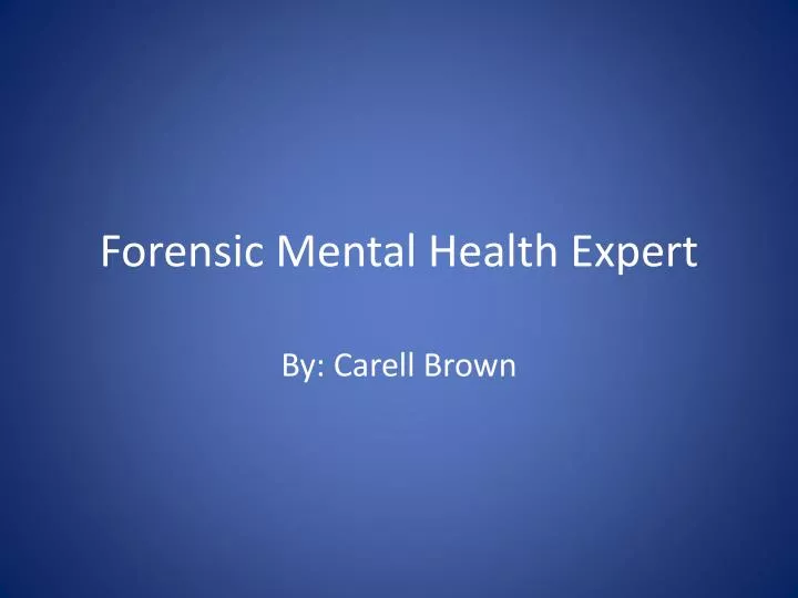 forensic mental health expert