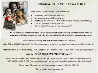 Attention: PARENTS - Moms &amp; Dads