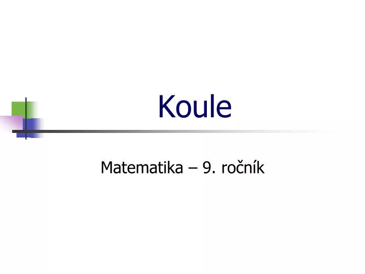 koule