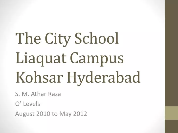 the city school liaquat campus kohsar hyderabad