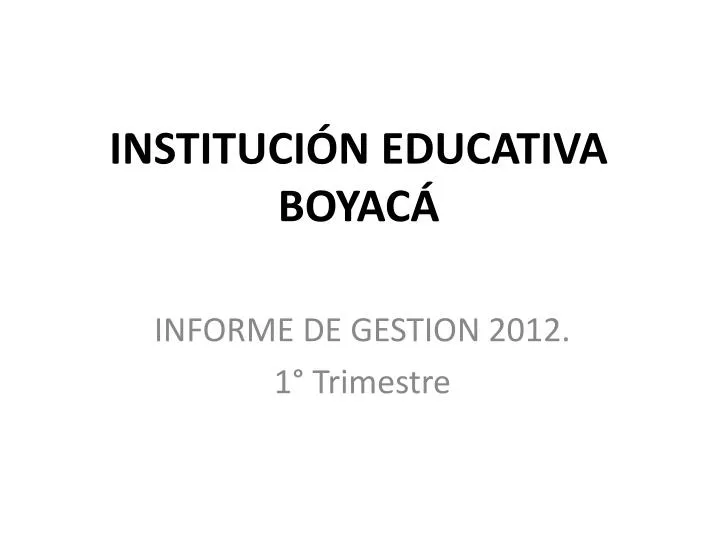 instituci n educativa boyac