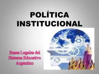 pol tica institucional