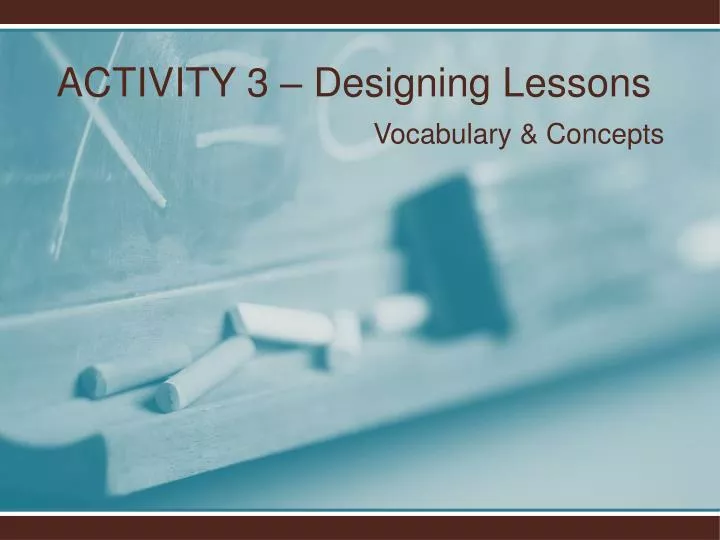 activity 3 designing lessons vocabulary concepts