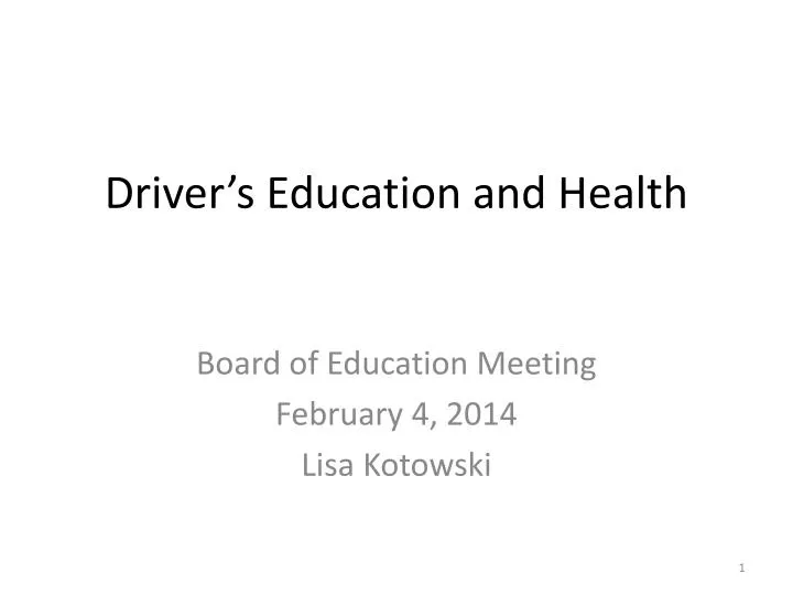 driver s education and health