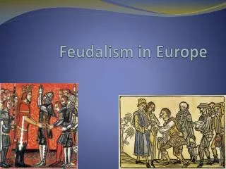 Feudalism in Europe