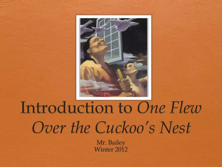 introduction to one flew over the cuckoo s nest
