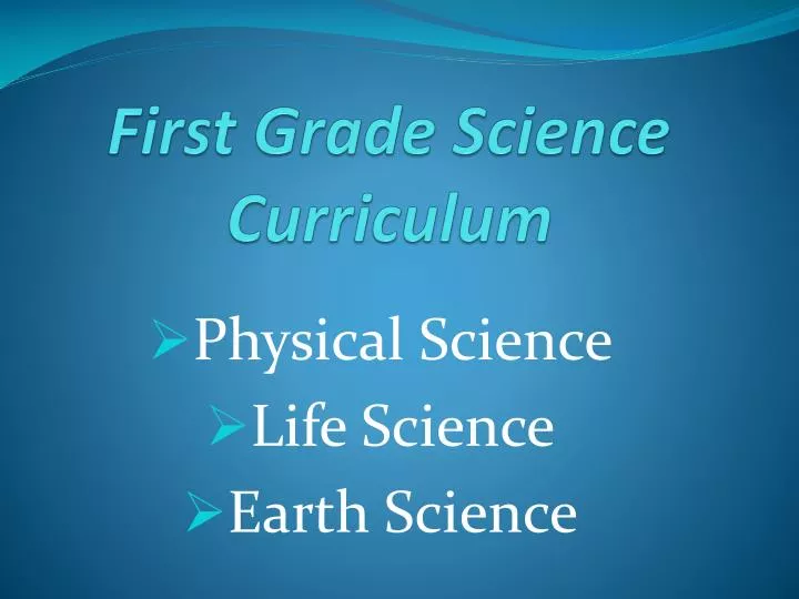 first grade science curriculum