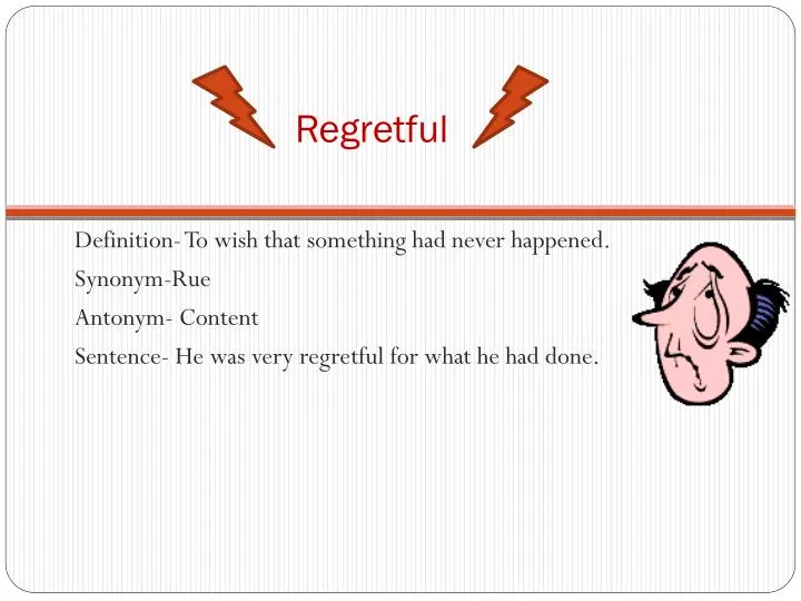 regretful