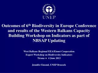 West Balkans Regional EEA/ Eionet Cooperation Expert Workshop on Biodiversity Indicators