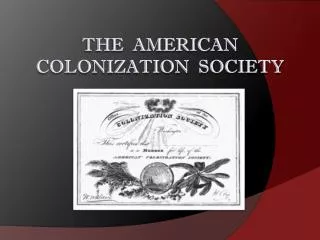 The American Colonization Society