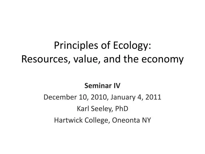 principles of ecology resources value and the economy