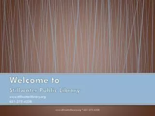 Welcome to Stillwater Public Library