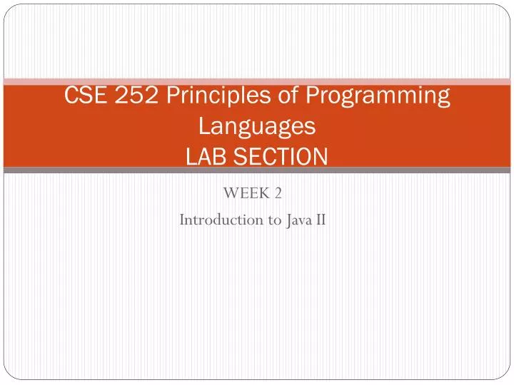 cse 252 principles of programming languages lab section