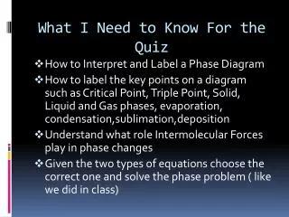 what i need to know for the quiz
