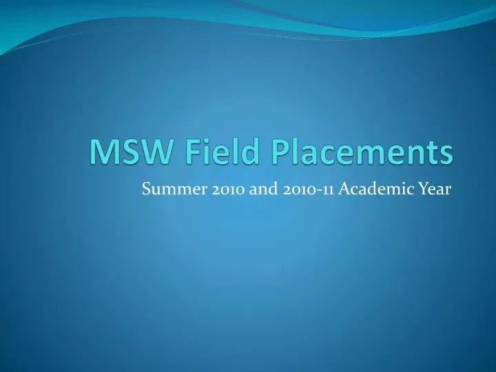msw field placements