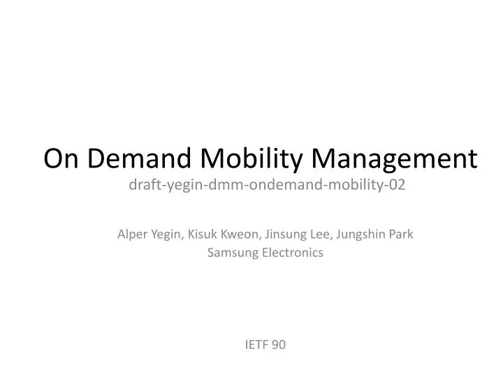 on demand mobility management