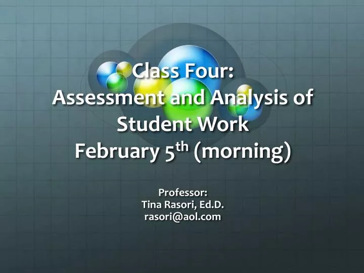 class four assessment and analysis of student work february 5 th morning