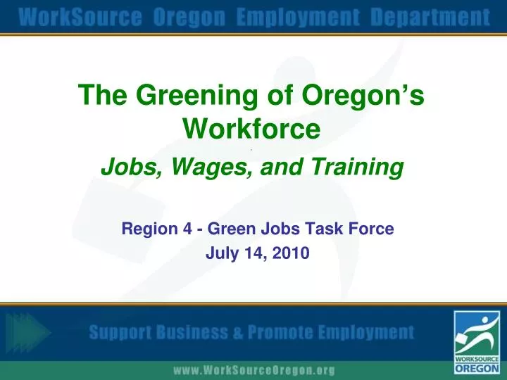 the greening of oregon s workforce jobs wages and training