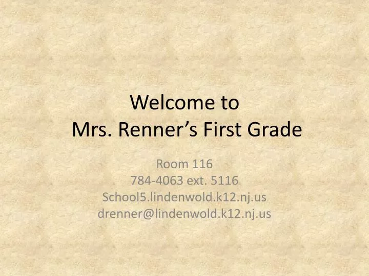 welcome to mrs renner s first grade