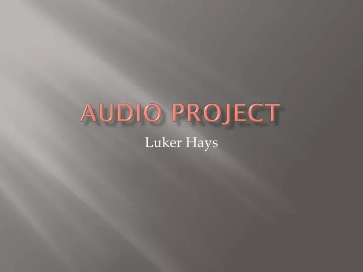 audio project