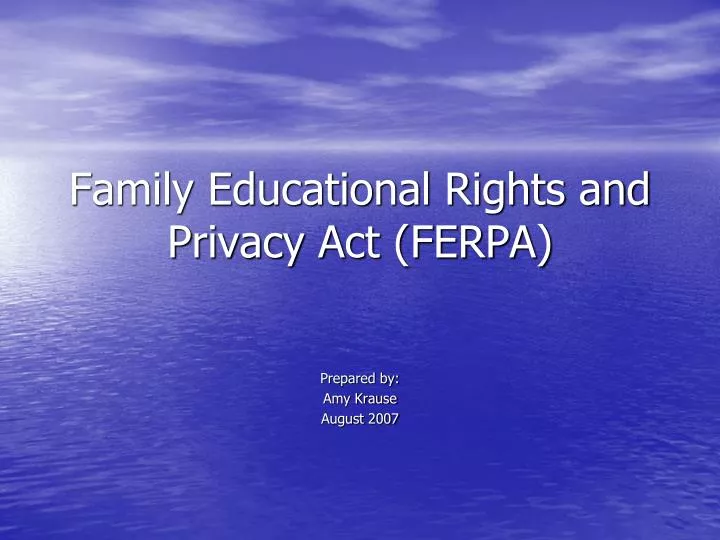 family educational rights and privacy act ferpa