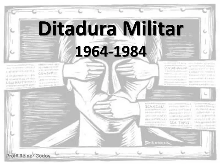 ditadura militar 1964 1984