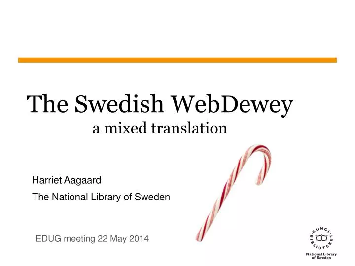 the swedish webdewey a mixed translation