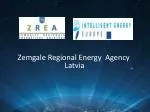 Sustainable Energy Solutions for the Zemgale Region: Promoting Efficiency and Renewables - slide 1