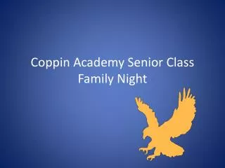 Coppin Academy Senior Class Family Night