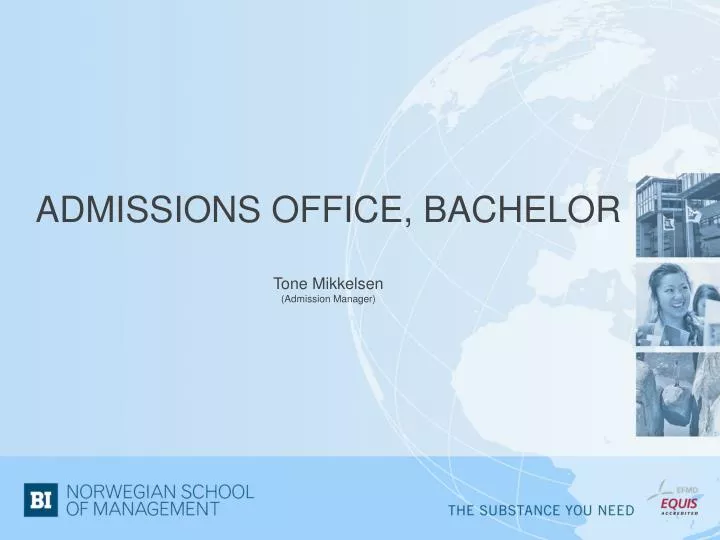 admissions office bachelor tone mikkelsen admission manager