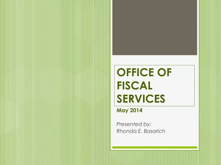 office of fiscal services