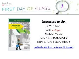 Literature to Go , 2 nd Edition With e -Pages Michael Meyer ISBN-10: 1-4576-5051-7