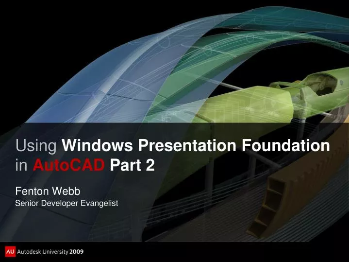 using windows presentation foundation in autocad part 2